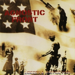 Agnostic Front - Liberty & Justice For